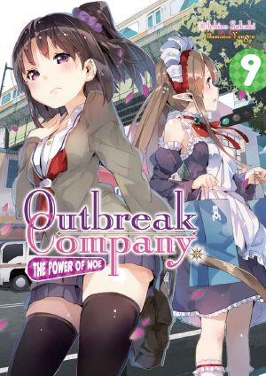 [Outbreak Company Light Novel 09] • Outbreak Company · Volume 9